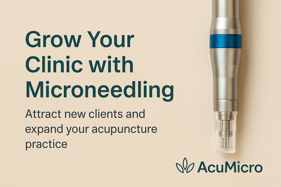 Why Microneedling Is a Smart Addition to Any Acupuncture Clinic
