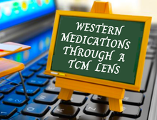 Load image into Gallery viewer, "Western Medications Through a TCM Lens" - A Live Zoom Workshop - NCBAHM and CA CEU Course - Aug 30th